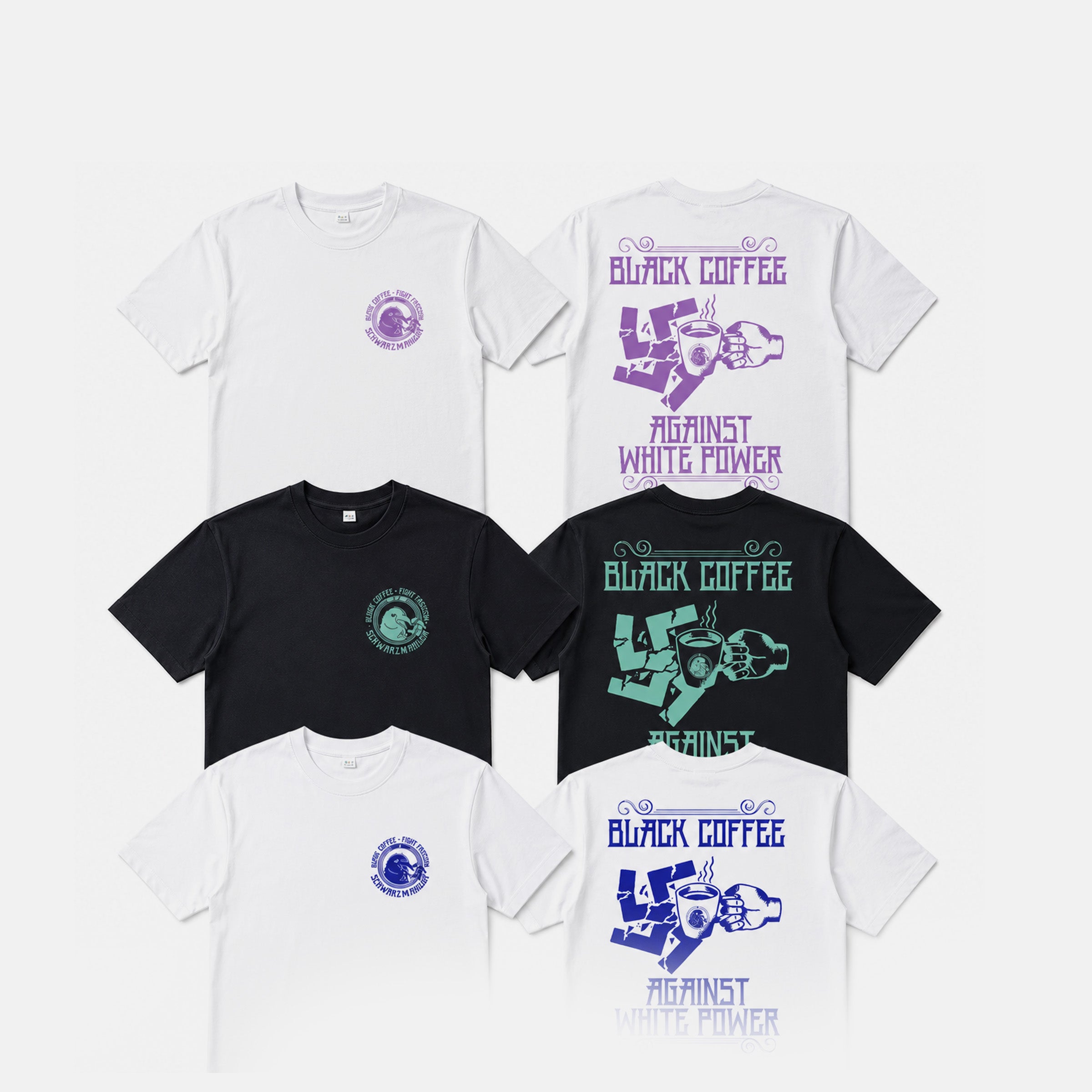 T-Shirt - Black Coffee Against White Power